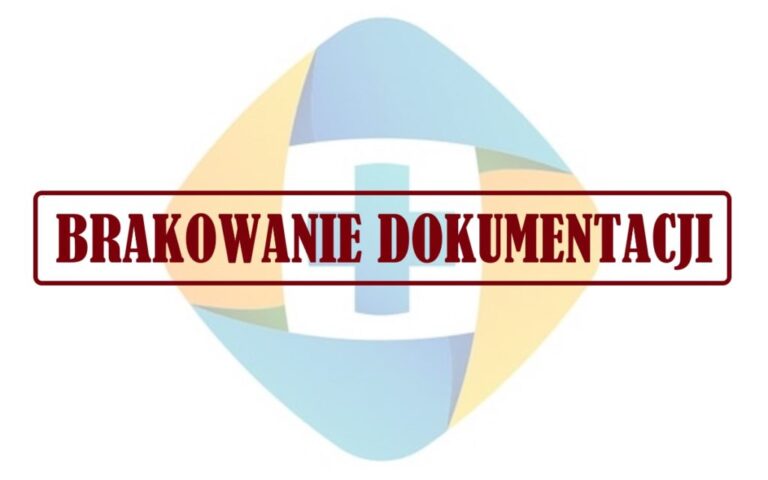 Ogłoszenie o brakowaniu dokumentacji medycznej