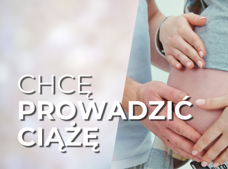 chcę prowadzić ciążę